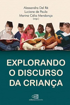 Livro Explorando O Discurso da Criança - Resumo, Resenha, PDF, etc.
