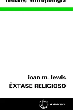 Livro Êxtase Religioso - Resumo, Resenha, PDF, etc.