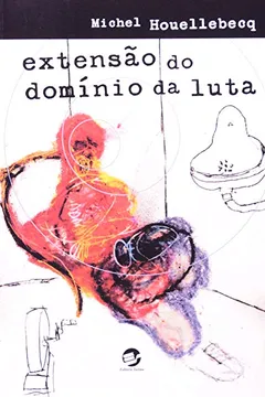 Livro Extensao Do Dominio Da Luta - Resumo, Resenha, PDF, etc.