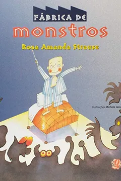 Livro Fabrica de Monstros - Resumo, Resenha, PDF, etc.