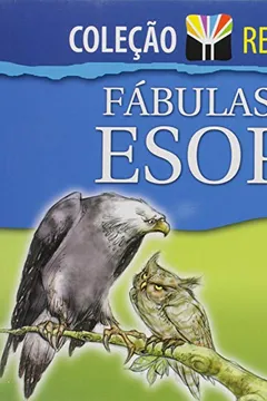Livro Fábulas do Esopo - Coleção Recontar - Resumo, Resenha, PDF, etc.