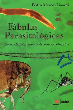 Livro Fábulas Parasitológicas - Resumo, Resenha, PDF, etc.