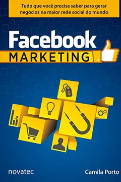 Livro Facebook Marketing - Resumo, Resenha, PDF, etc.
