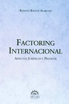 Livro Factoring Internacional. Aspectos Jurídicos e Práticos - Resumo, Resenha, PDF, etc.