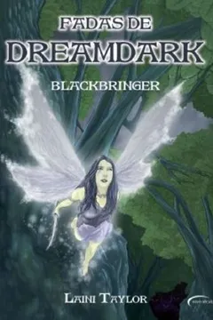 Livro Fadas de Dreamdark Blackbringer - Resumo, Resenha, PDF, etc.
