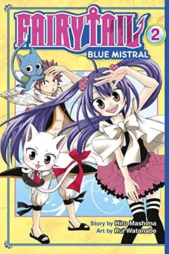 Livro Fairy Tail Blue Mistral 2 - Resumo, Resenha, PDF, etc.
