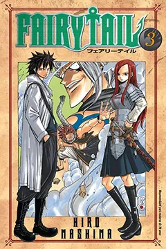 Livro Fairy Tail - Volume - 3 - Resumo, Resenha, PDF, etc.