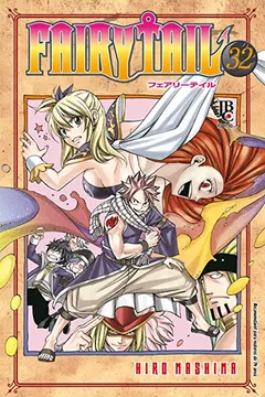 Livro Fairy Tail - Volume - 32 - Resumo, Resenha, PDF, etc.