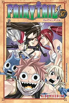 Livro Fairy Tail - Volume - 37 - Resumo, Resenha, PDF, etc.