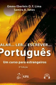 Livro Falar… Ler… Escrever… Português. Um Curso Para Estrangeiros - Resumo, Resenha, PDF, etc.