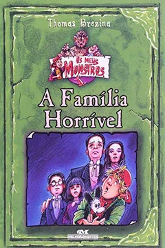 Livro Familia Horrivel, A - Resumo, Resenha, PDF, etc.