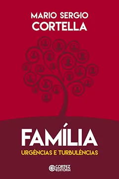 Livro Família. Urgências e Turbulências - Resumo, Resenha, PDF, etc.