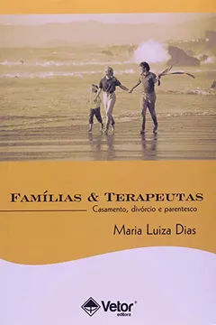 Livro Familias E Terapeutas - Casamento Divorcio E Parentesco - Resumo, Resenha, PDF, etc.