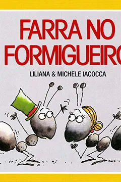 Livro Farra No Formigueiro - Resumo, Resenha, PDF, etc.
