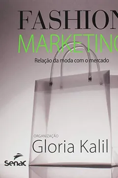Livro Fashion Marketing - Resumo, Resenha, PDF, etc.