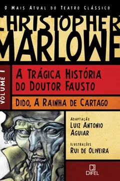 Livro Fausto / Dido. O Mais Atual do Teatro Clássico - Volume 1 - Resumo, Resenha, PDF, etc.
