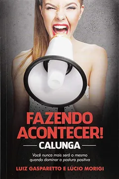 Livro Fazendo Acontecer Calunga - Resumo, Resenha, PDF, etc.