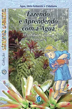 Capa do livro Fazendo e Aprendendo com a Água. 33 Atividades Criativas