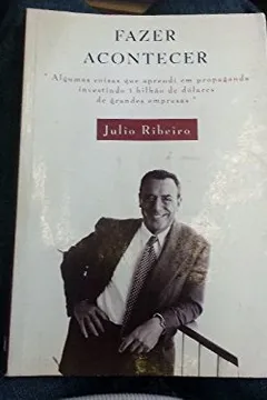 Livro Fazer Acontecer - Resumo, Resenha, PDF, etc.