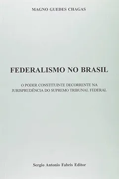 Livro Federalismo no Brasil - Resumo, Resenha, PDF, etc.