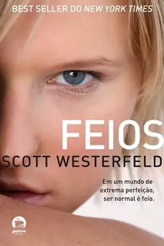 Capa do livro Feios - Série Feios. Volume 1