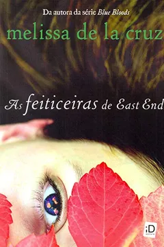 Livro Feiticeiras de East End - Resumo, Resenha, PDF, etc.