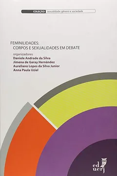 Livro Feminilidades. Corpos e Sexualidades em Debate - Resumo, Resenha, PDF, etc.