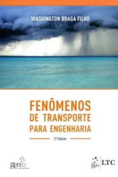 Livro Fenômenos de Transporte Para Engenharia - Resumo, Resenha, PDF, etc.