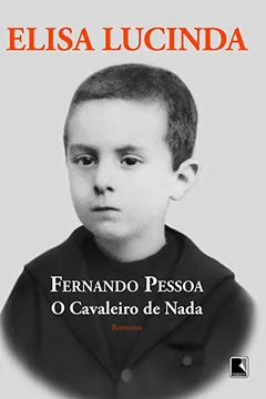 Livro Fernando Pessoa. O Cavaleiro de Nada - Resumo, Resenha, PDF, etc.