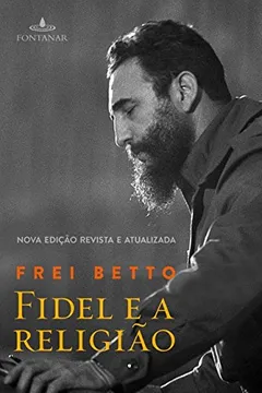 Livro Fidel e a Religião - Resumo, Resenha, PDF, etc.