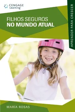 Livro Filhos Seguros no Mundo Atual - Resumo, Resenha, PDF, etc.