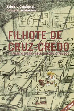 Livro Filhote De Cruz-Credo - Resumo, Resenha, PDF, etc.