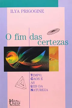 Livro Fim Das Certezas, O - Resumo, Resenha, PDF, etc.