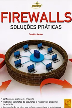Livro Firewalls. Soluções Práticas - Resumo, Resenha, PDF, etc.