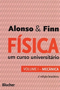 Livro Física. Um Curso Universitário - Volume 1 - Resumo, Resenha, PDF, etc.