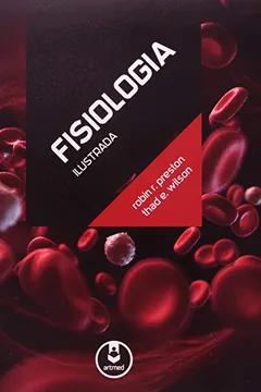 Livro Fisiologia Ilustrada - Resumo, Resenha, PDF, etc.