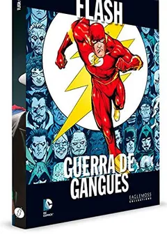 Livro Flash. Guerra de Gangues - Dc Graphic Novels. 56 - Resumo, Resenha, PDF, etc.
