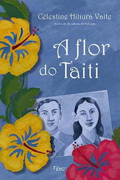 Livro Flor Do Taiti, A - Resumo, Resenha, PDF, etc.