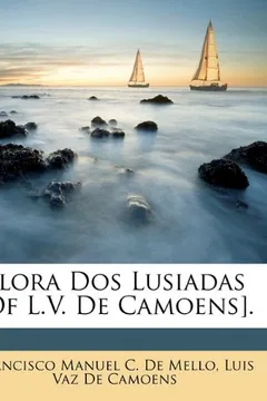 Livro Flora DOS Lusiadas [Of L.V. de Camoens]. - Resumo, Resenha, PDF, etc.