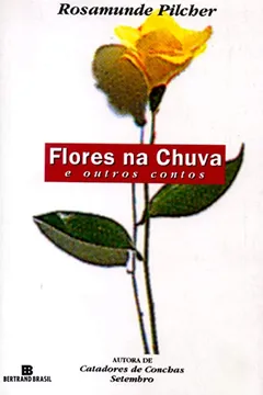 Livro Flores na Chuva - Resumo, Resenha, PDF, etc.