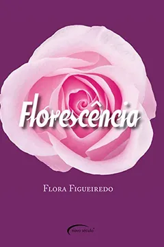 Livro Florescência - Resumo, Resenha, PDF, etc.