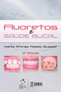 Livro Fluoretos E Saude Bucal - Resumo, Resenha, PDF, etc.