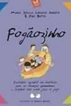 Livro Fogaozinho - Resumo, Resenha, PDF, etc.