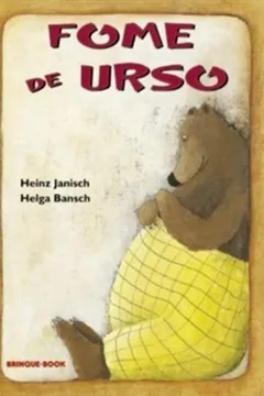 Livro Fome De Urso - Resumo, Resenha, PDF, etc.