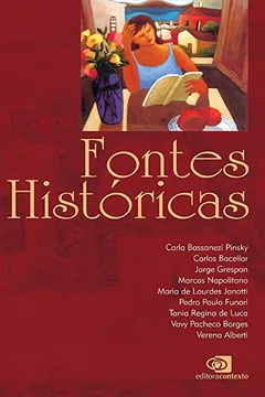Livro Fontes Históricas - Resumo, Resenha, PDF, etc.