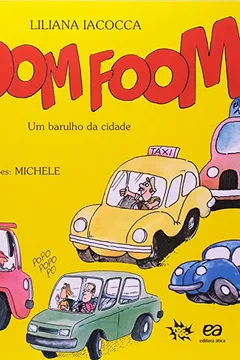 Livro Foom Foom. Um Barulho da Cidade. Toc Toc - Resumo, Resenha, PDF, etc.