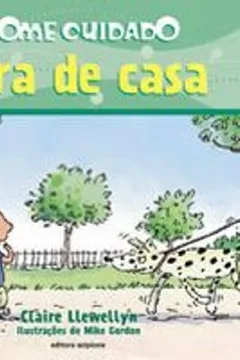 Livro Fora De Casa - Coleção Tome Cuidado - Resumo, Resenha, PDF, etc.