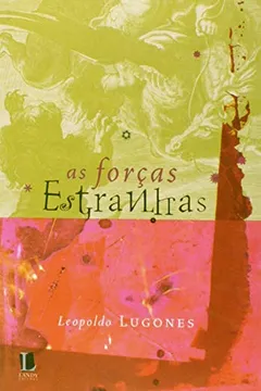 Livro Forcas Estranhas, As - Resumo, Resenha, PDF, etc.