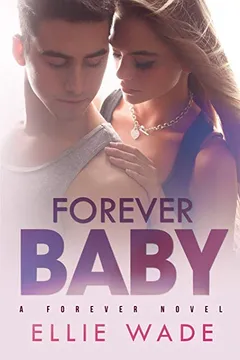 Livro Forever Baby - Resumo, Resenha, PDF, etc.