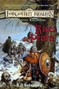 Livro Forgotten Realms. Rios De Prata - Resumo, Resenha, PDF, etc.